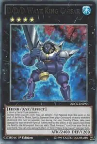 D/D/D Wave King Caesar