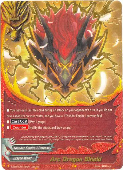 Arc Dragon Shield (Secret)