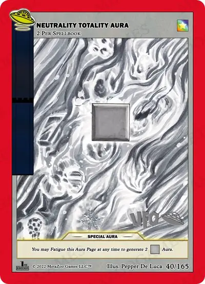Neutrality Totality Aura