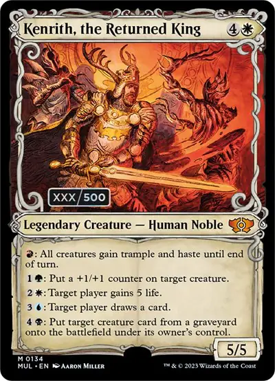 Kenrith, the Returned King (Serial Numbered)
