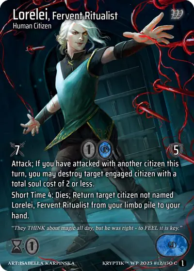 Lorelei, Fervent Ritualist