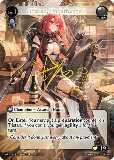 Tristan, Underhanded (CSR)