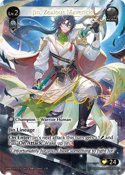 Jin, Zealous Maverick (CSR)
