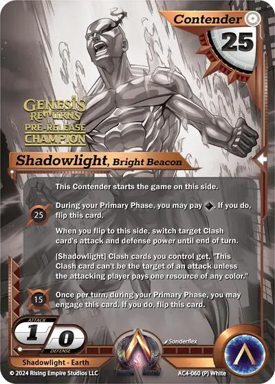 Shadowlight, Bright Beacon (Pre-Release Champion)