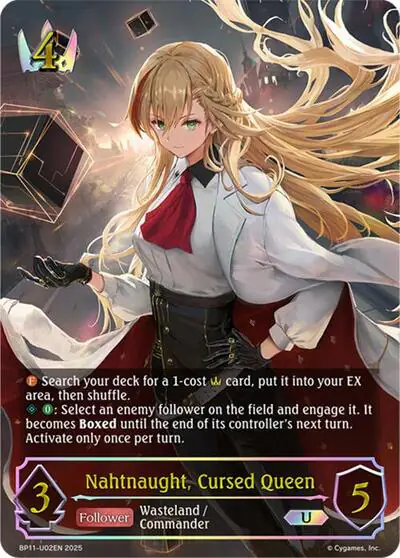 Nahtnaught, Cursed Queen (U)