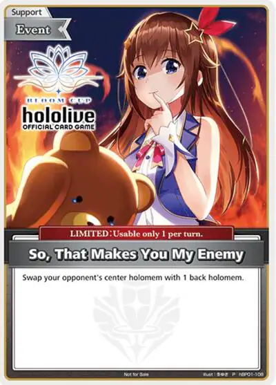 So, That Makes You My Enemy (P)