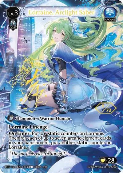 Lorraine, Arclight Saber (CUR)